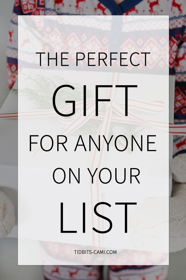 gift idea for anyone on your list