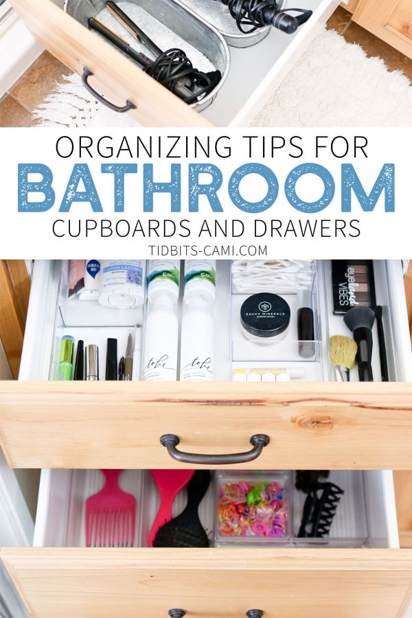 Organizing tips for bathroom cupboards and drawers