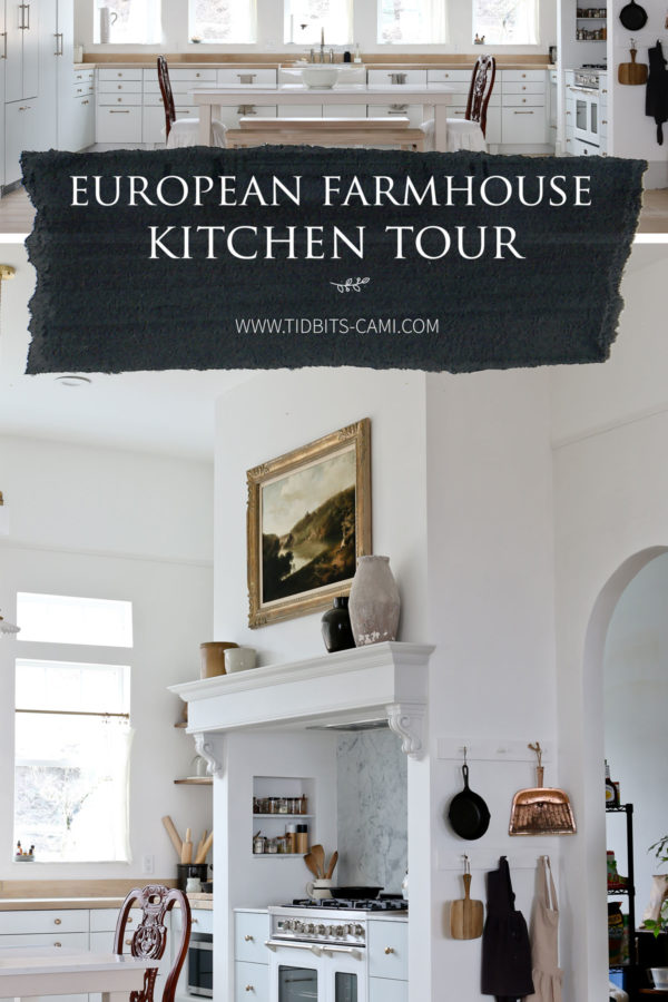 European Farmhouse Kitchen Design | Reveal Tour